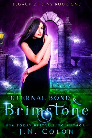 [Legacy of Sins 01] • Eternal Bond and Brimstone